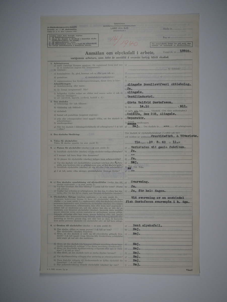Alingsås Bomullsväveri AB

Bunt olycksfallsrapporter, 1938 -1943.

Gåva 1983-05 av Almedahls AB