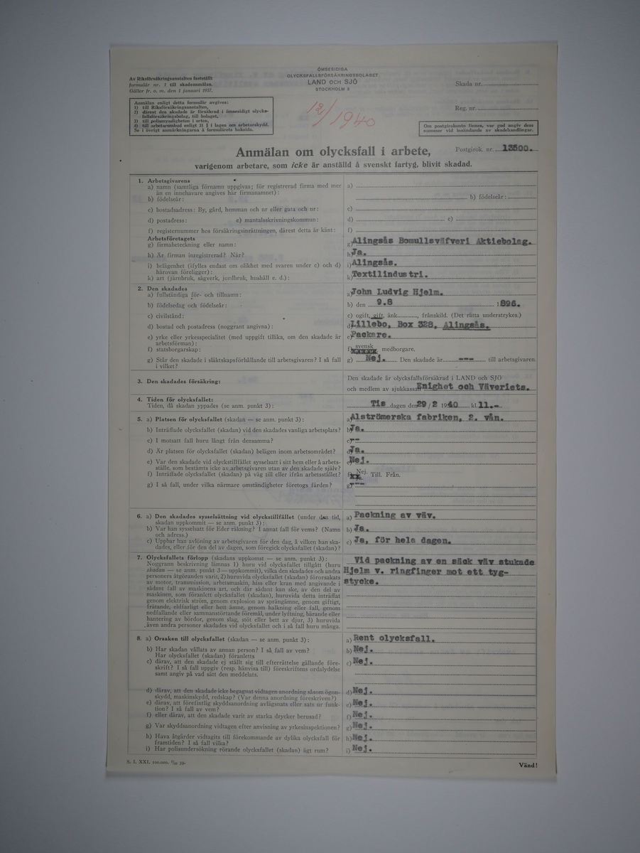 Alingsås Bomullsväveri AB

Bunt olycksfallsrapporter, 1938 -1943.

Gåva 1983-05 av Almedahls AB