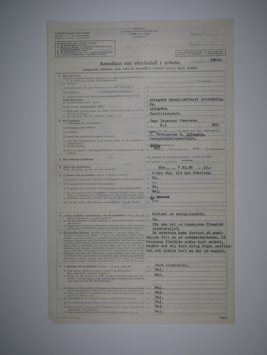 Alingsås Bomullsväveri AB

Bunt olycksfallsrapporter, 1938 -1943.

Gåva 1983-05 av Almedahls AB