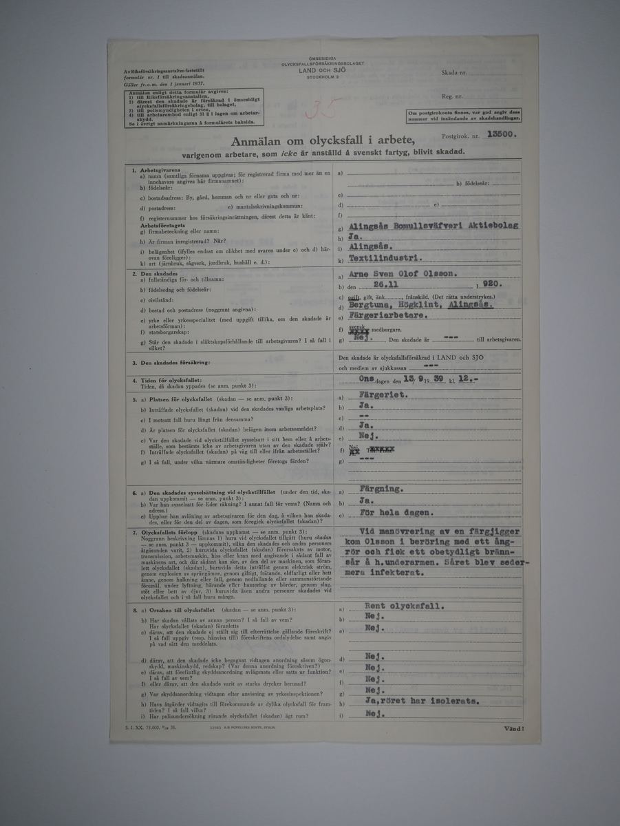 Alingsås Bomullsväveri AB

Bunt olycksfallsrapporter, 1938 -1943.

Gåva 1983-05 av Almedahls AB