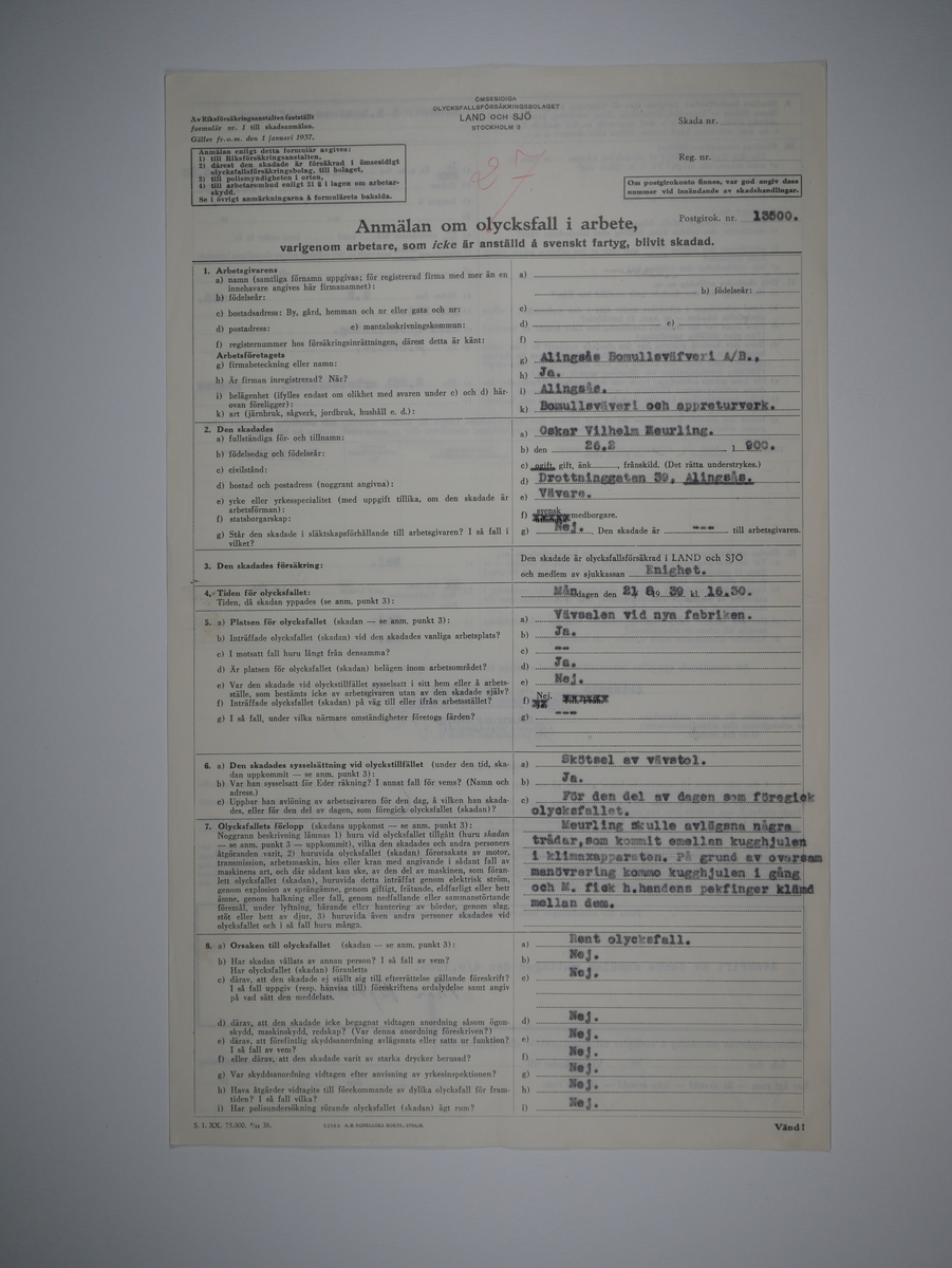Alingsås Bomullsväveri AB

Bunt olycksfallsrapporter, 1938 -1943.

Gåva 1983-05 av Almedahls AB
