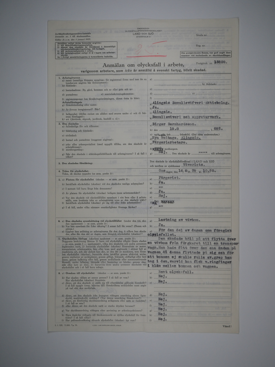 Alingsås Bomullsväveri AB

Bunt olycksfallsrapporter, 1938 -1943.

Gåva 1983-05 av Almedahls AB