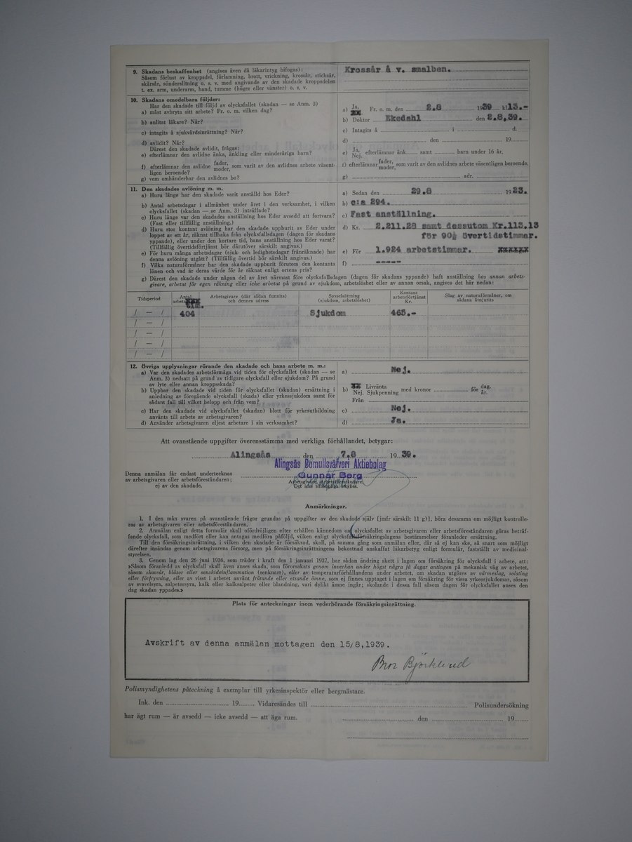 Alingsås Bomullsväveri AB

Bunt olycksfallsrapporter, 1938 -1943.

Gåva 1983-05 av Almedahls AB