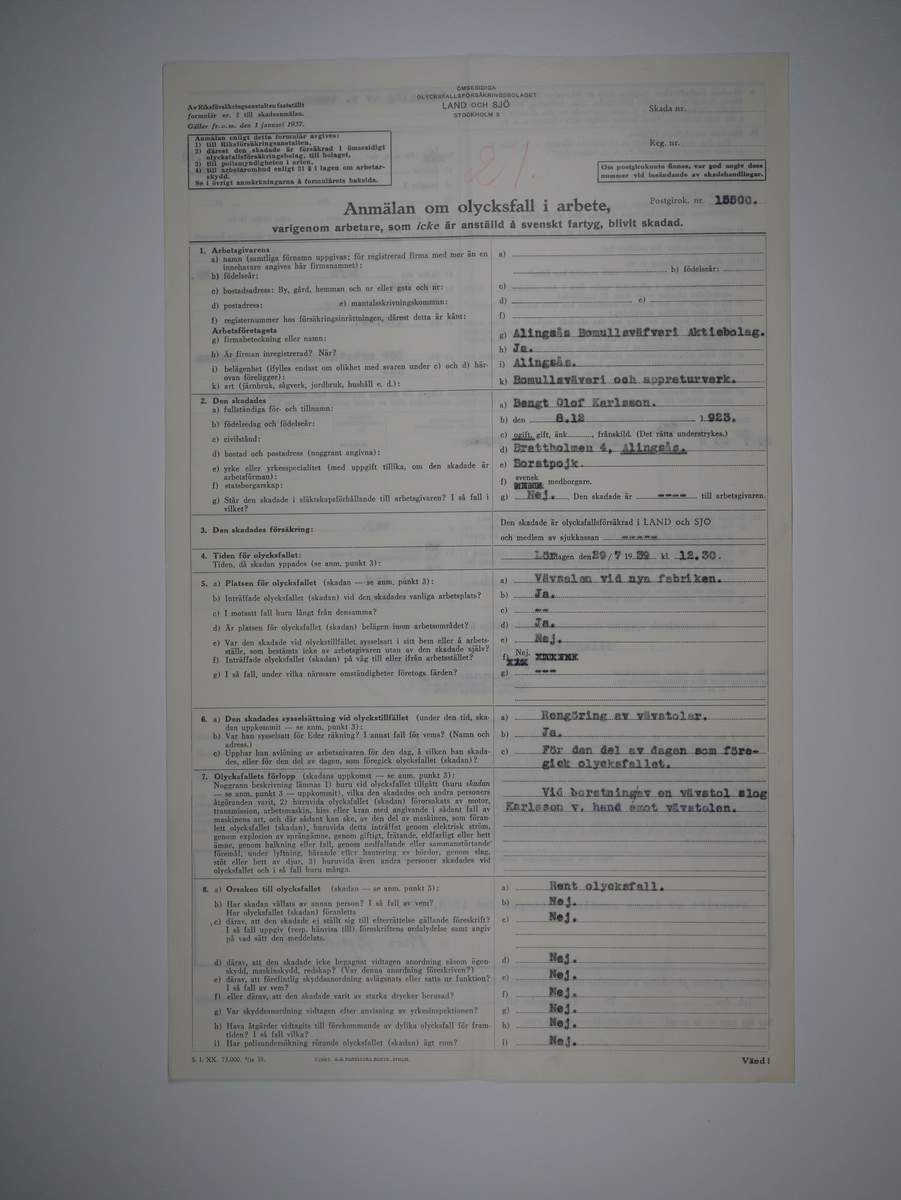 Alingsås Bomullsväveri AB

Bunt olycksfallsrapporter, 1938 -1943.

Gåva 1983-05 av Almedahls AB