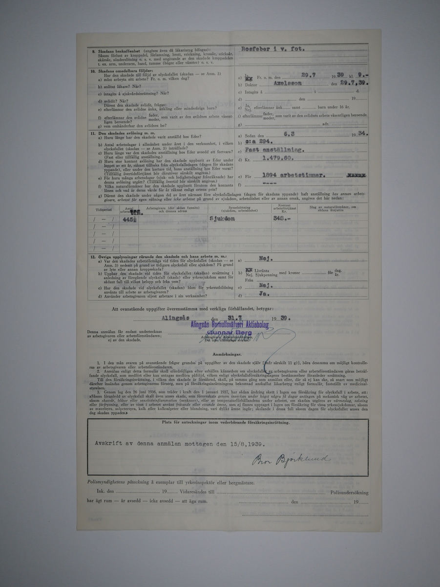 Alingsås Bomullsväveri AB

Bunt olycksfallsrapporter, 1938 -1943.

Gåva 1983-05 av Almedahls AB