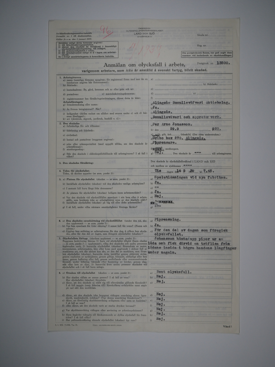 Alingsås Bomullsväveri AB

Bunt olycksfallsrapporter, 1938 -1943.

Gåva 1983-05 av Almedahls AB