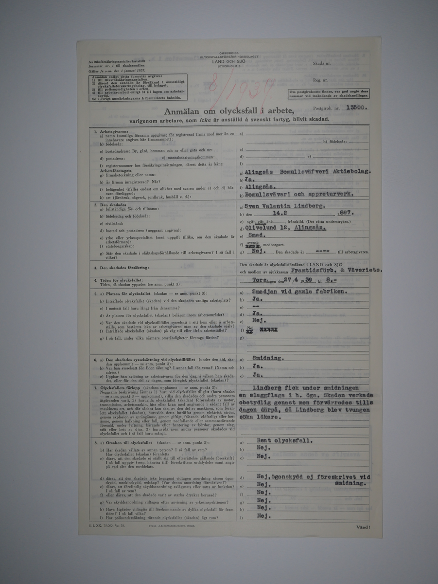 Alingsås Bomullsväveri AB

Bunt olycksfallsrapporter, 1938 -1943.

Gåva 1983-05 av Almedahls AB