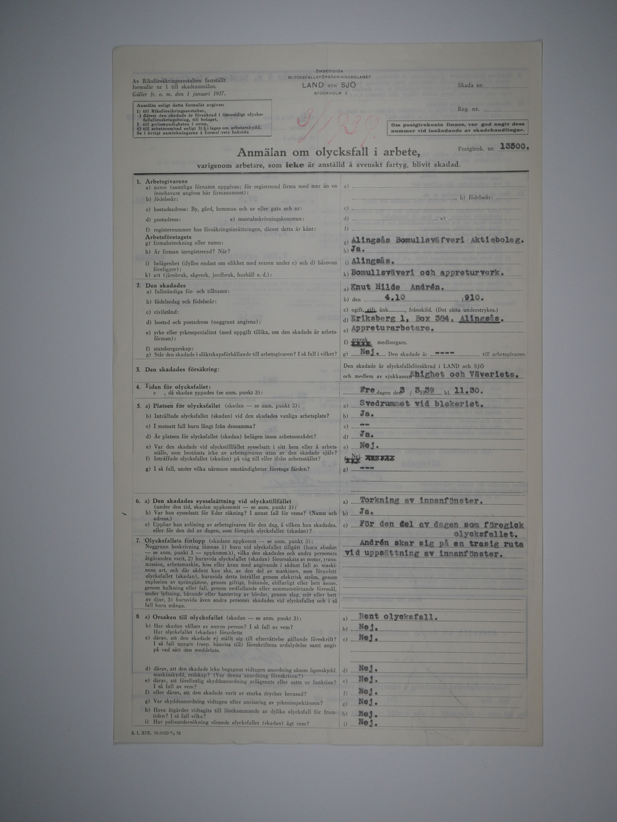 Alingsås Bomullsväveri AB

Bunt olycksfallsrapporter, 1938 -1943.

Gåva 1983-05 av Almedahls AB