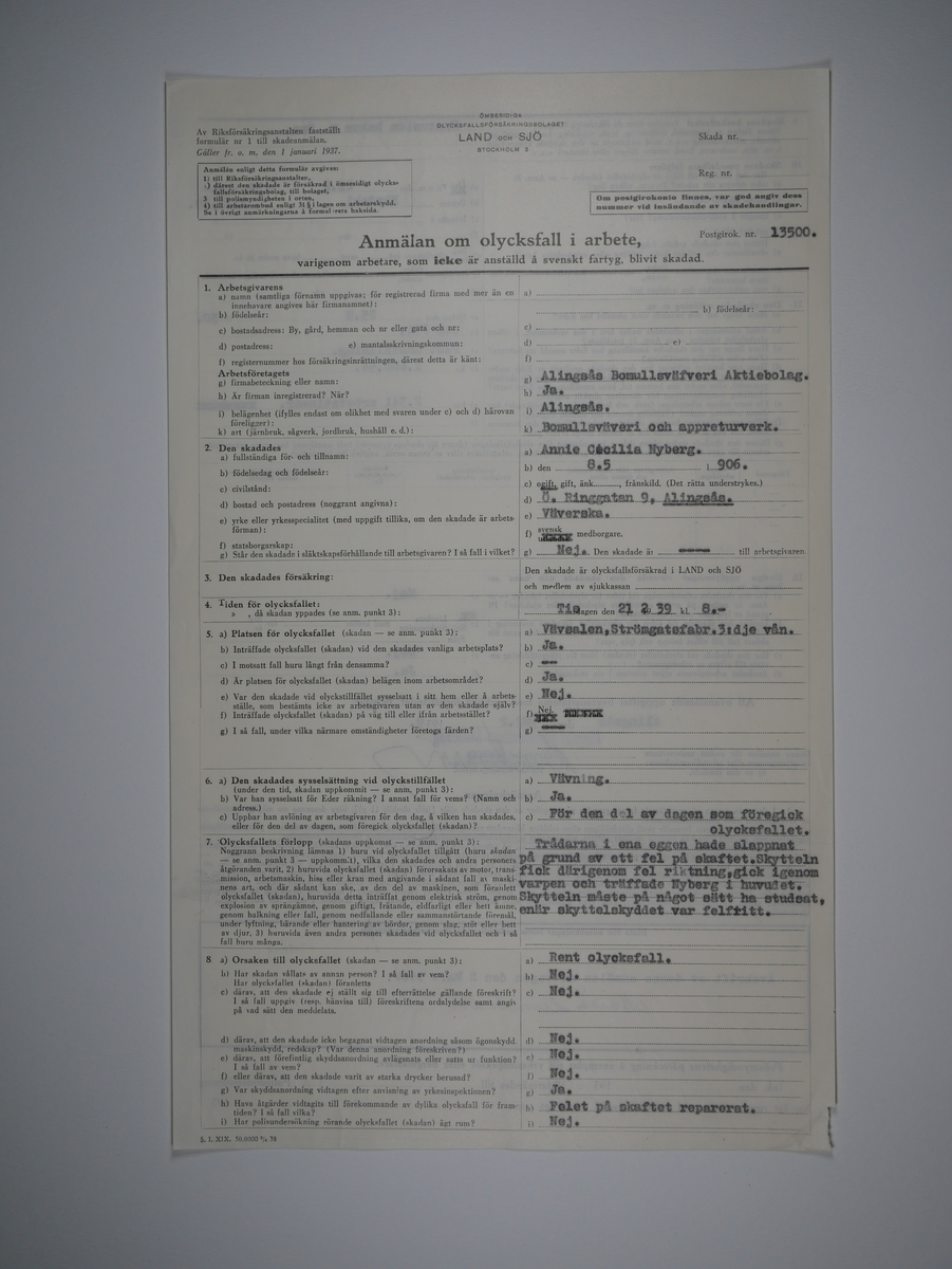 Alingsås Bomullsväveri AB

Bunt olycksfallsrapporter, 1938 -1943.

Gåva 1983-05 av Almedahls AB