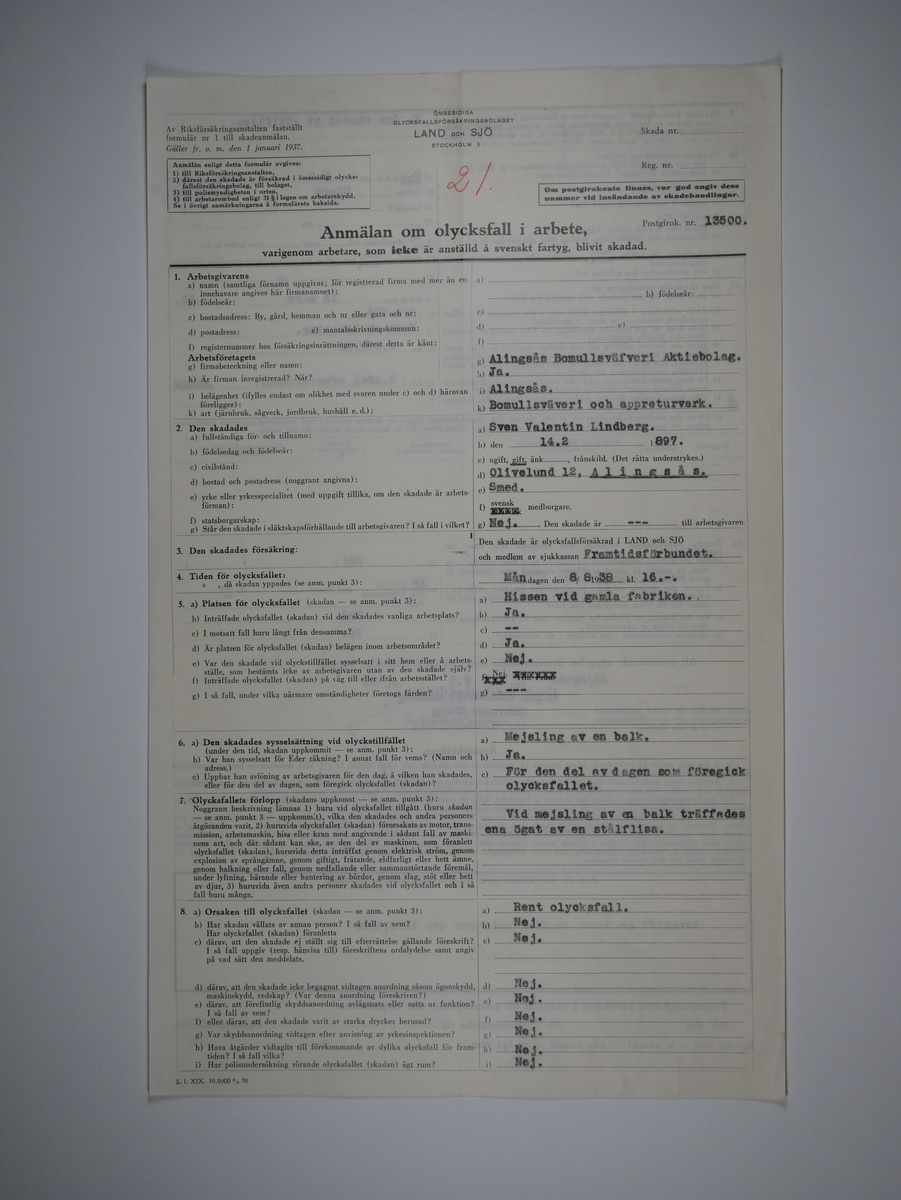 Alingsås Bomullsväveri AB

Bunt olycksfallsrapporter, 1938 -1943.

Gåva 1983-05 av Almedahls AB