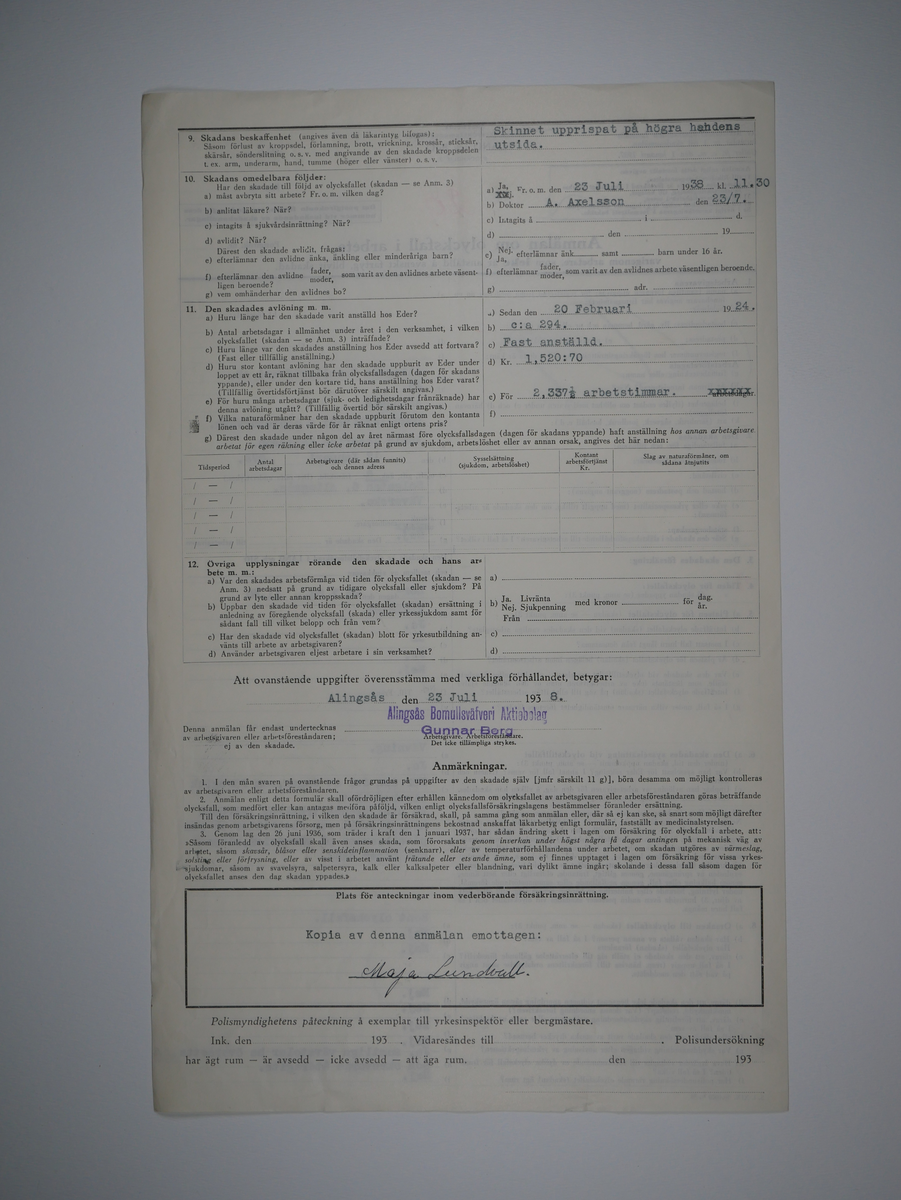 Alingsås Bomullsväveri AB

Bunt olycksfallsrapporter, 1938 -1943.

Gåva 1983-05 av Almedahls AB