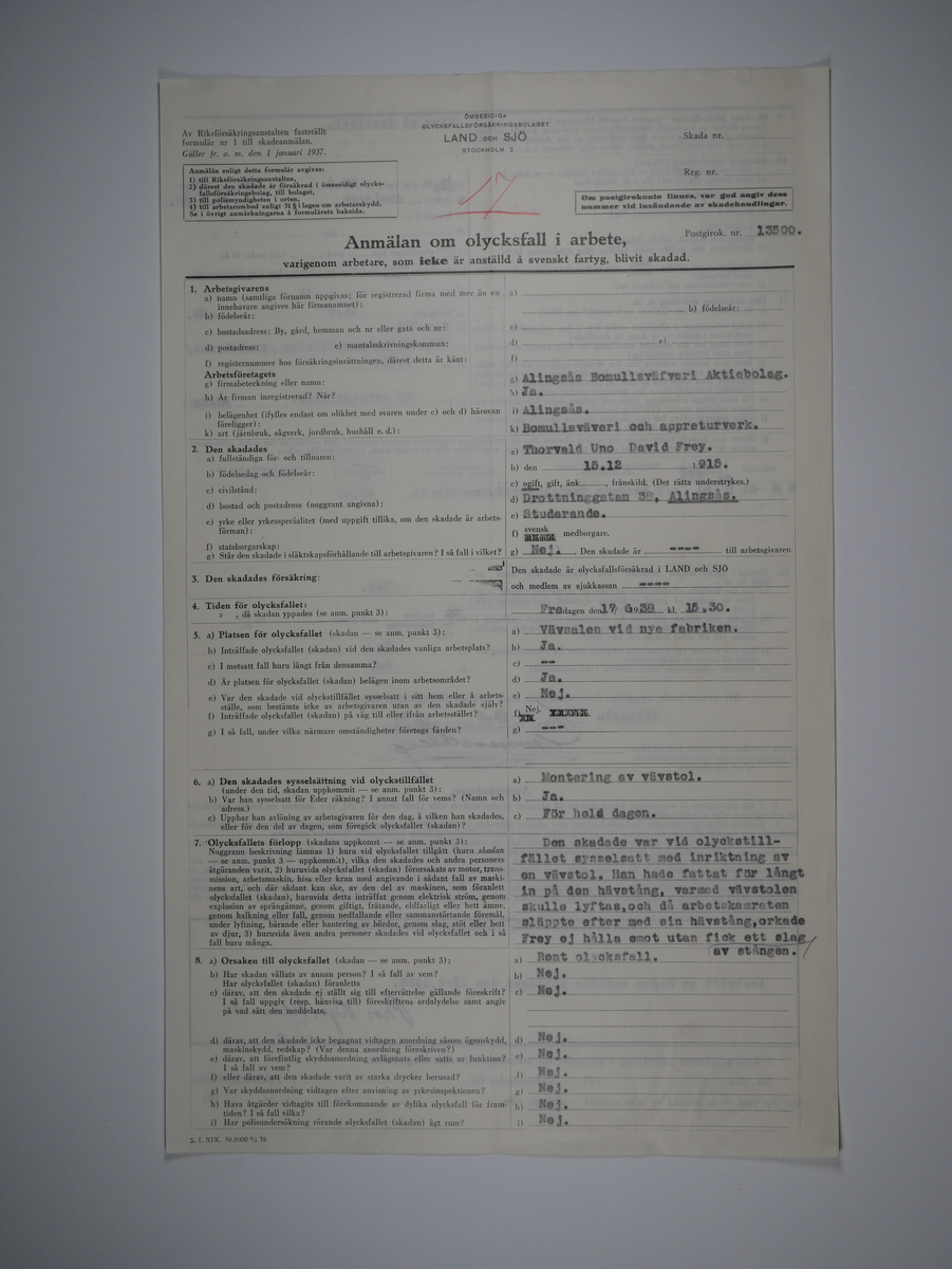 Alingsås Bomullsväveri AB

Bunt olycksfallsrapporter, 1938 -1943.

Gåva 1983-05 av Almedahls AB