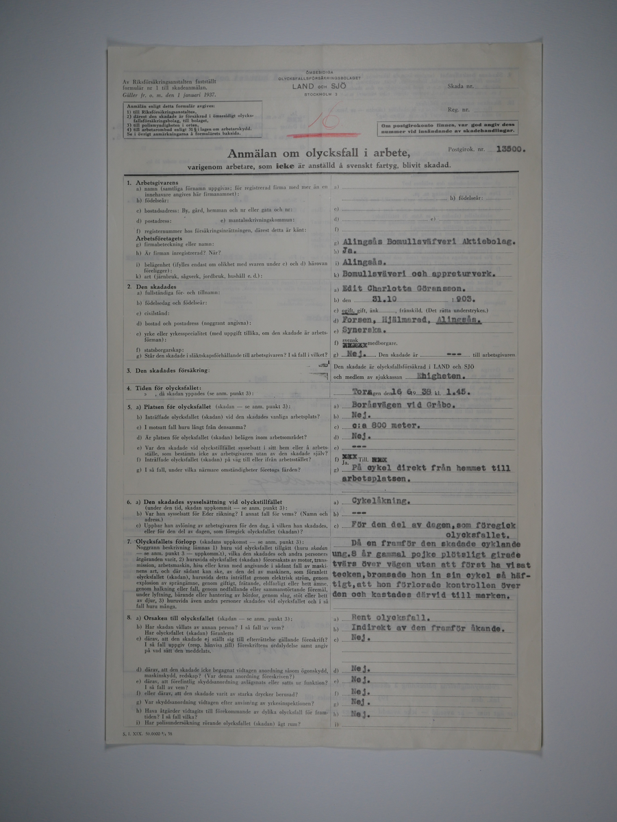 Alingsås Bomullsväveri AB

Bunt olycksfallsrapporter, 1938 -1943.

Gåva 1983-05 av Almedahls AB