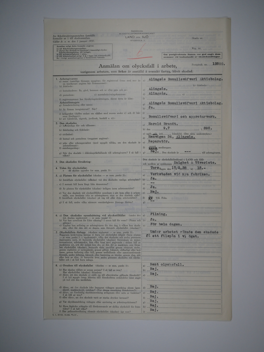 Alingsås Bomullsväveri AB

Bunt olycksfallsrapporter, 1938 -1943.

Gåva 1983-05 av Almedahls AB