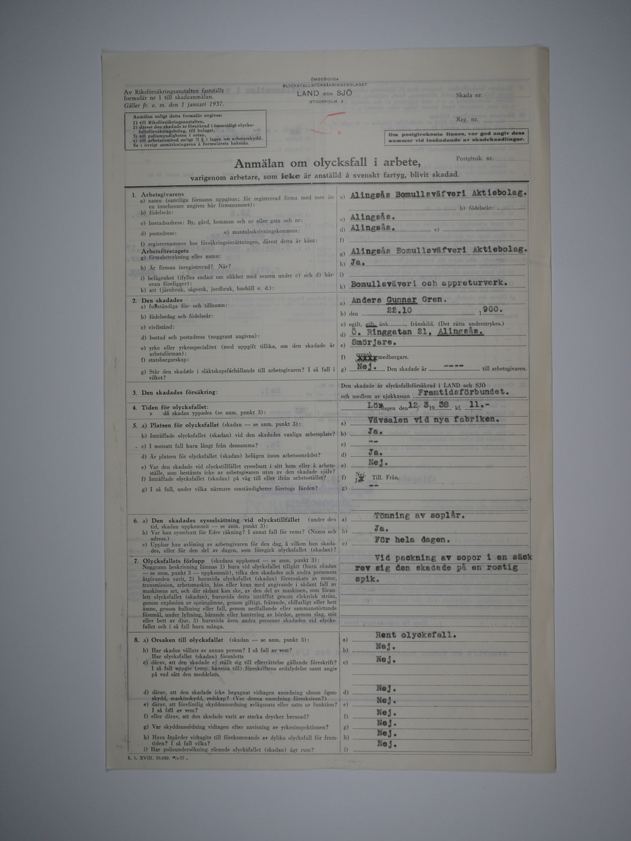 Alingsås Bomullsväveri AB

Bunt olycksfallsrapporter, 1938 -1943.

Gåva 1983-05 av Almedahls AB