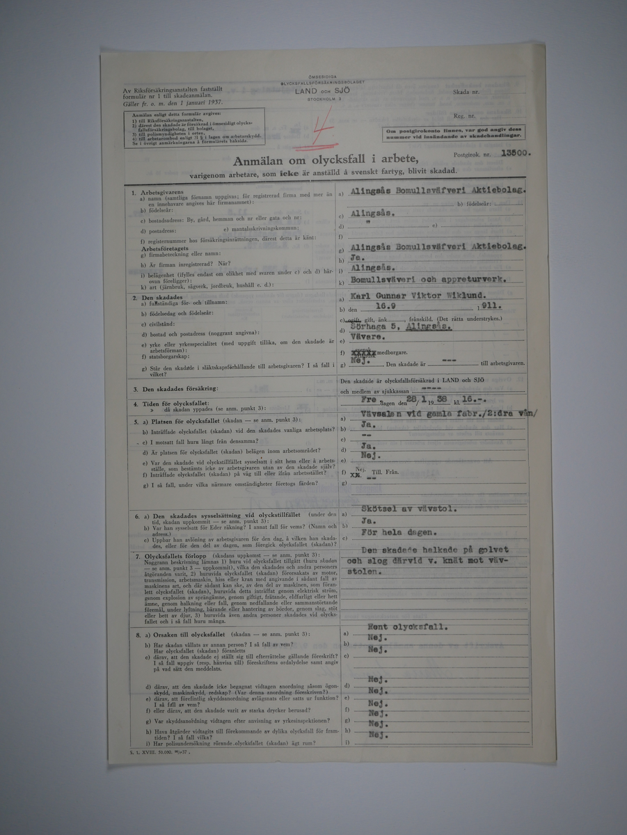 Alingsås Bomullsväveri AB

Bunt olycksfallsrapporter, 1938 -1943.

Gåva 1983-05 av Almedahls AB