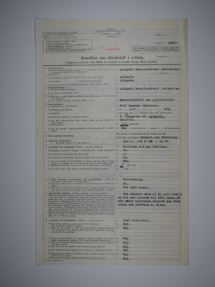 Alingsås Bomullsväveri AB

Bunt olycksfallsrapporter, 1938 -1943.

Gåva 1983-05 av Almedahls AB