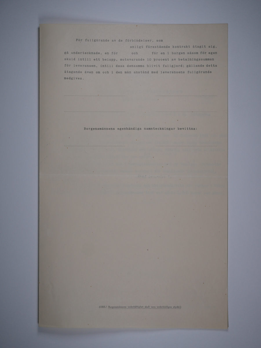 Alingsås Bomullsväveri AB

Handlingar som rör leveranskontrakt.
Kontrakt med bland annat Arméns centrala beklädnadsverkstad och Svenska landstingsförbundet.

Cirka 1930- och 1940tal.

Gåva 1983-05 av Almedahls AB