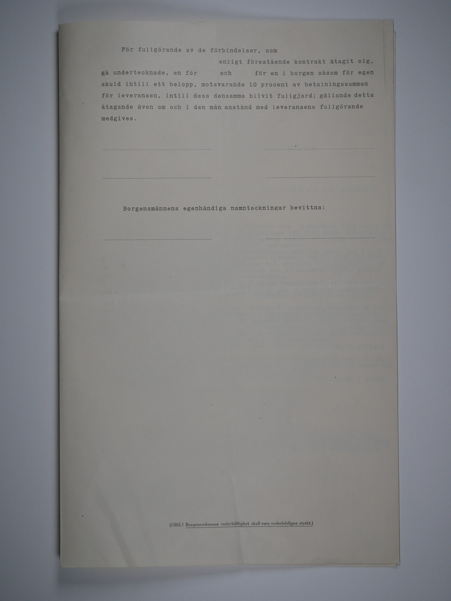 Alingsås Bomullsväveri AB

Handlingar som rör leveranskontrakt.
Kontrakt med bland annat Arméns centrala beklädnadsverkstad och Svenska landstingsförbundet.

Cirka 1930- och 1940tal.

Gåva 1983-05 av Almedahls AB