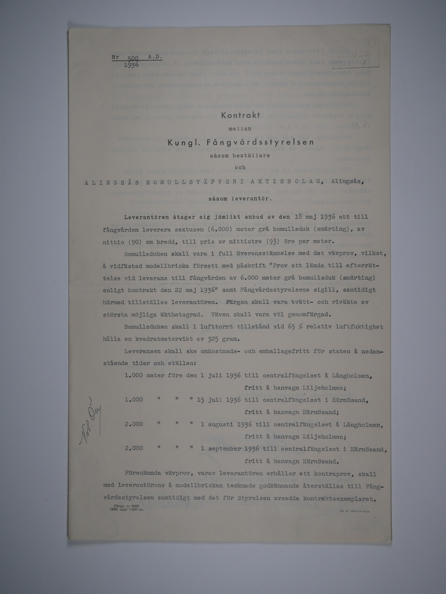 Alingsås Bomullsväveri AB

Handlingar som rör leveranskontrakt.
Kontrakt med bland annat Arméns centrala beklädnadsverkstad och Svenska landstingsförbundet.

Cirka 1930- och 1940tal.

Gåva 1983-05 av Almedahls AB