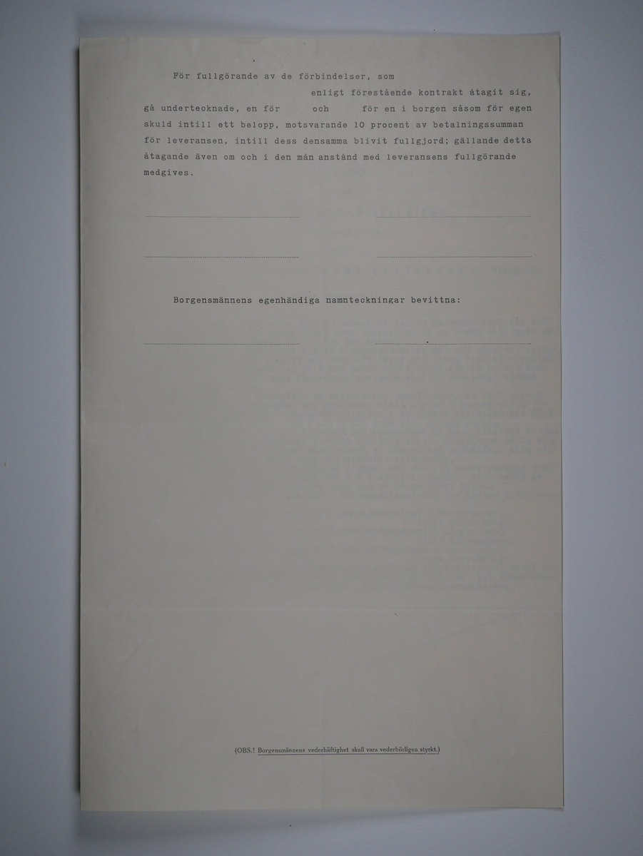 Alingsås Bomullsväveri AB

Handlingar som rör leveranskontrakt.
Kontrakt med bland annat Arméns centrala beklädnadsverkstad och Svenska landstingsförbundet.

Cirka 1930- och 1940tal.

Gåva 1983-05 av Almedahls AB