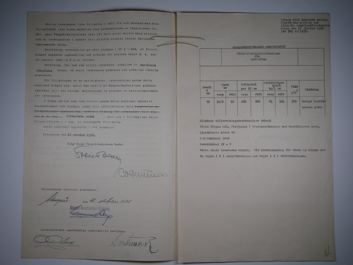 Alingsås Bomullsväveri AB

Handlingar som rör leveranskontrakt.
Kontrakt med bland annat Arméns centrala beklädnadsverkstad och Svenska landstingsförbundet.

Cirka 1930- och 1940tal.

Gåva 1983-05 av Almedahls AB