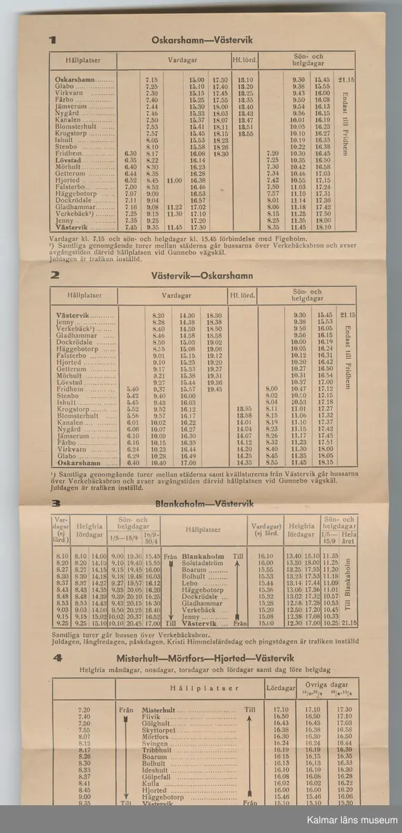 KLM 46738:9. Tidtabell, busstidtabell. Tryckt tidtabell av papper, utvikbar, med svart text. Tabeller med olika destinationer, dagar, tider samt hållplater. På baksidan finns en karta över alla linjer. Titel: BUSSTIDTABELL.