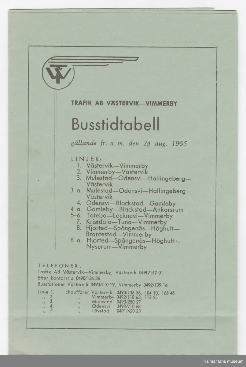 KLM 46738:23. Tidtabell, Busstidtabell. Tryckt busstidtabell på grönt papper med svart text. Ett ihopvikt blad som går att veckla ut. Tabeller med destination, dagar, tider samt hållplater. På baksidan finns en karta över alla linjer. Titel: Busstidtabell