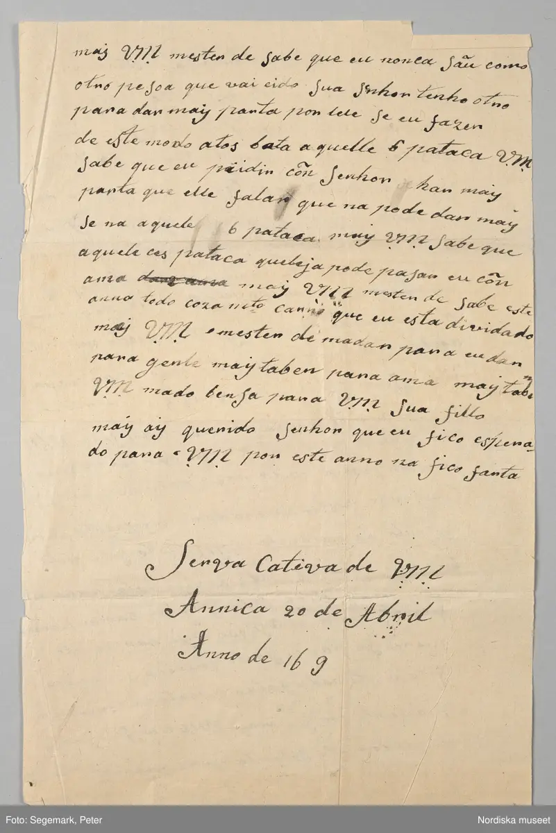 Brev från Annica de Queroz till Jean Abraham Grill i april 1760. Hon skriver "Jag födde ett barn den 12 mars kl 2 på natten, barnet heter Joze. Om ni kommer hit till Macao i år får ni se er son".