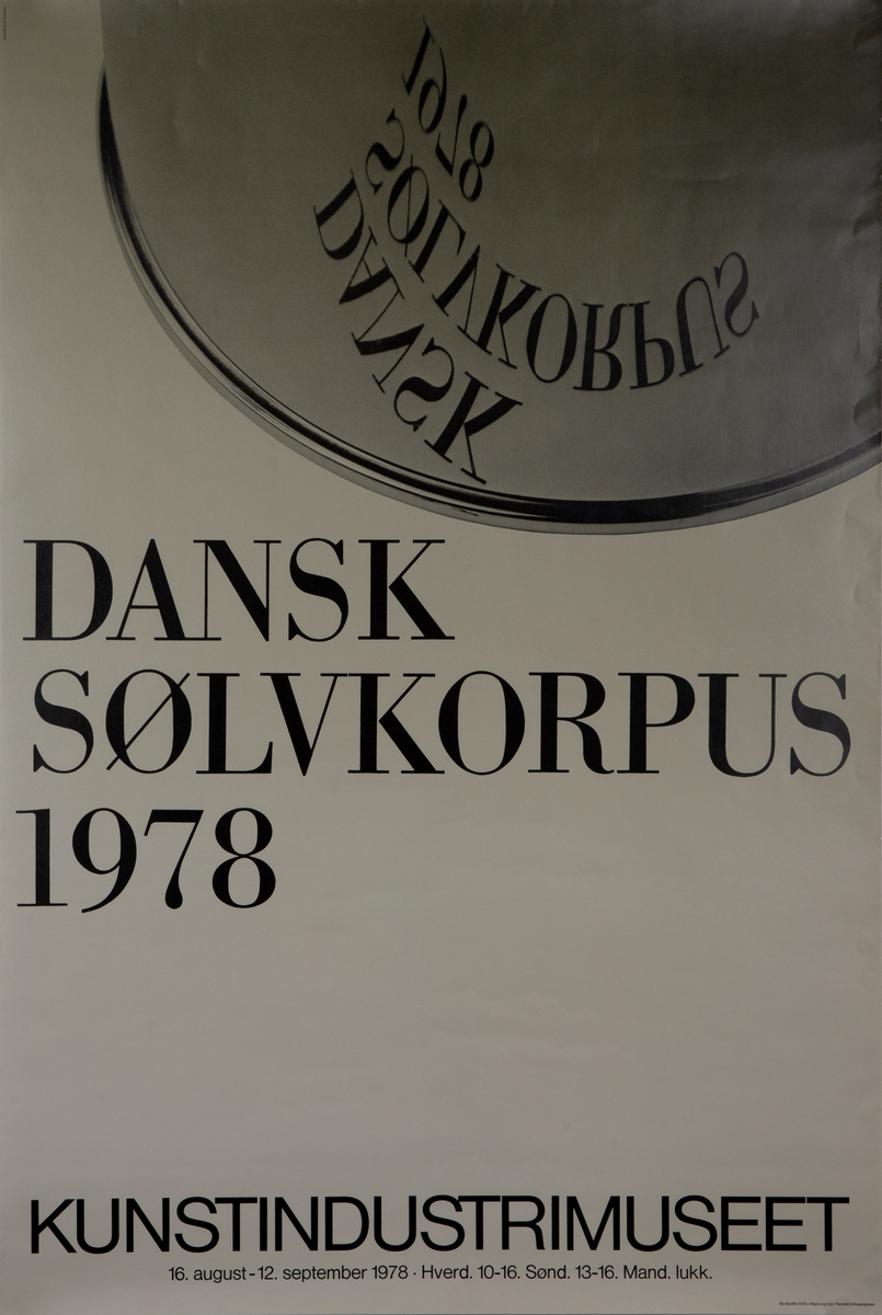 Dansk Sølvkorpus [Utstillingsplakat]