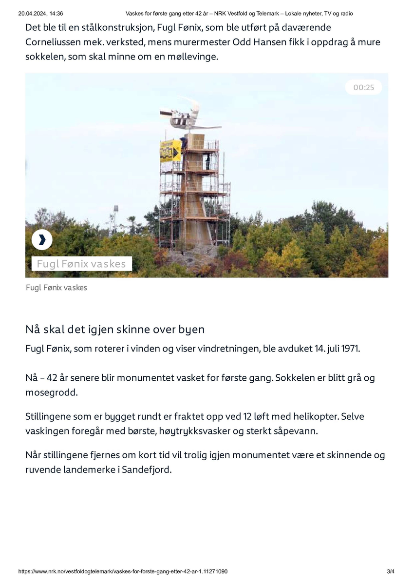 a: Foto Stillas rund sjømerket. 
b: Foto mann vasker skulpturen sjømerket
c: Foto Stillas rund sjømerket. 
d: Foto mann vasker skulpturen sjømerket