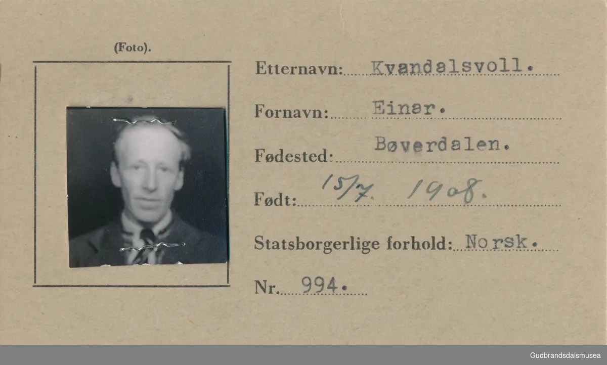 Kvandalsvoll - Einar f. 1908
ID-kort utstedt 1941, Lom