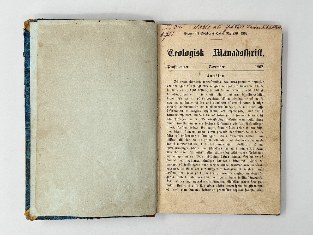 Bok: "Teologisk månadsskrift", dec 1862 - nov 1863. Halvfranskt band med rygg och hörn i svart läder. Pärm i blått, marmorerat papper. Samlingsnumrering Väla sockenbibliotek Nr 56.