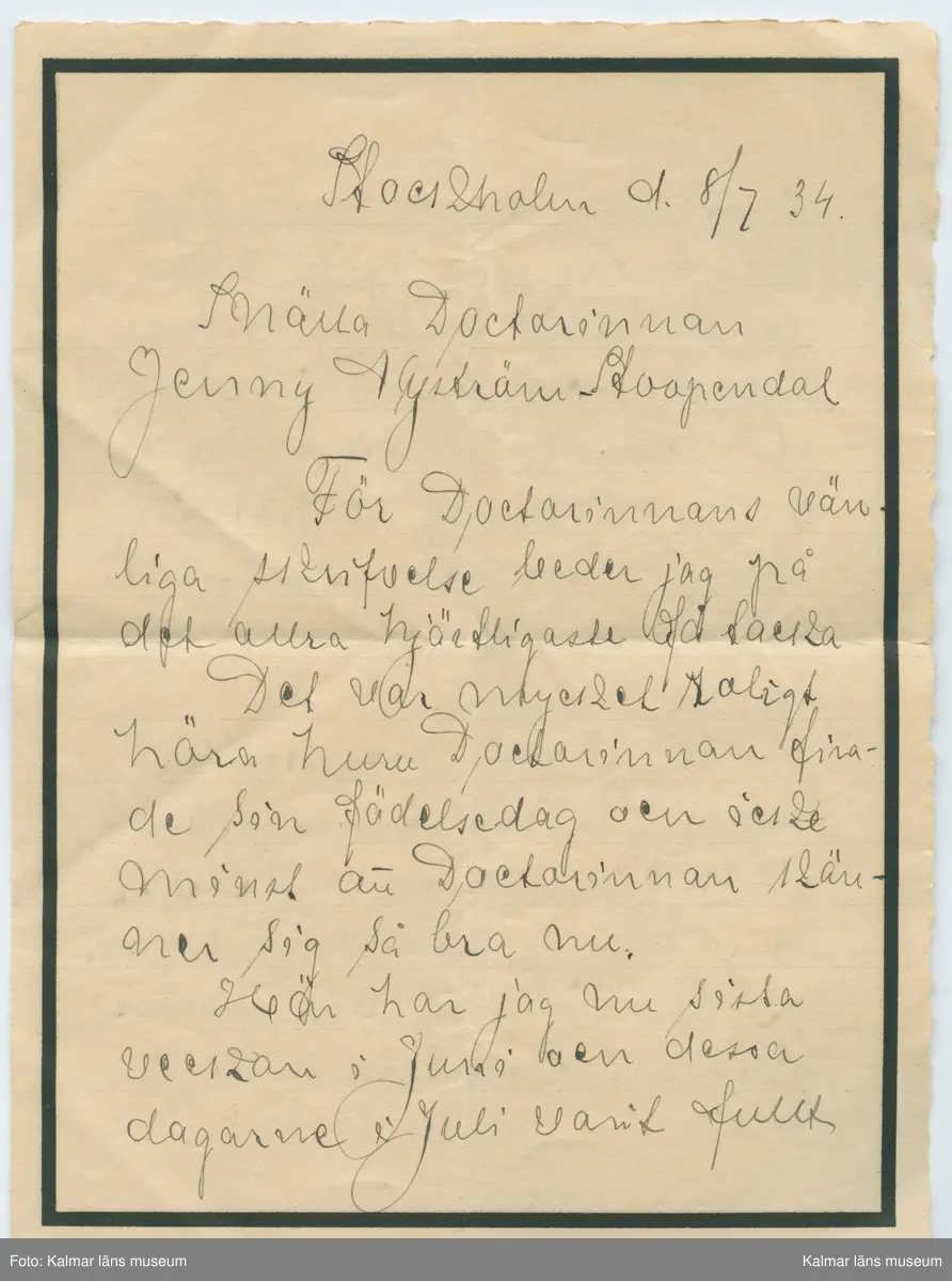 KLM 32018:19. Brev, med kuvert. Handskrift i bläck på vitt papper med svart rand som ram. Fyra sidor, två blad. Tillhörande kuvert som saknar framsida. Påskrift brev: Stockholm d. 8/7 34. Påskrift kuvert (baksida): afs. C.G. Egnell Wästmannagatan ? Stockholm.