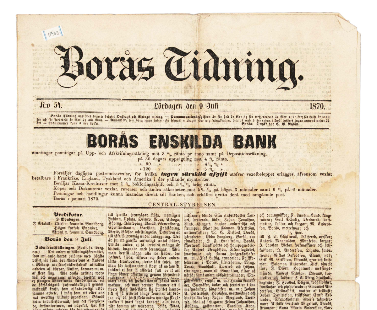 Pappersark. Tre nummer av Borås Tidning. Text på fram- och baksida. År 1870.

1. Borås Tidning, No 52, Lördagen den 2 Juli, 1870.

2. Borås Tidning, No 53, Onsdagen den 6 Juli, 1870.

3. Borås Tidning, No 54, Lördagen den 9 juli, 1870.