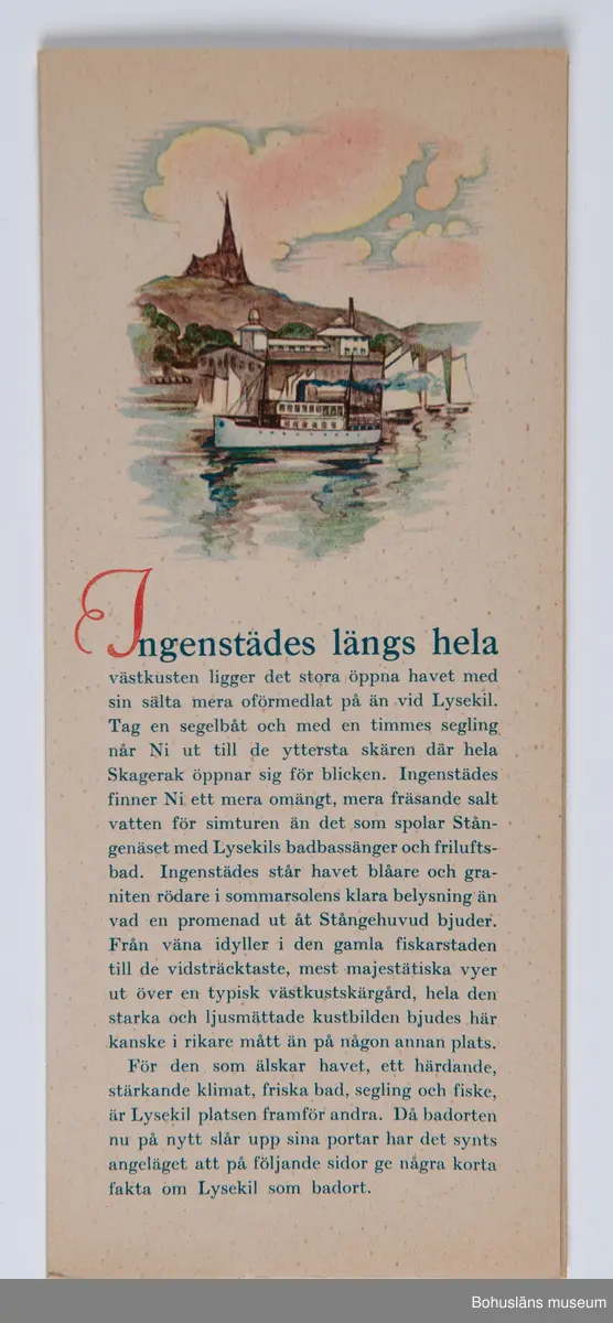 Turistbroschyr, utvikbar med färglagda teckningar och säljande text och praktiska upplysningar. På omslaget segelbåt och texten Sol och Sälta JUNI - SEPT. Lysekil 1925.