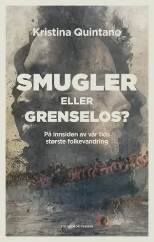 Bokomslag av boka "Smugler eller grenselos?". Bildet har grafikk av en båt med mennesker i, og portrett av sideprofilen til to menn.