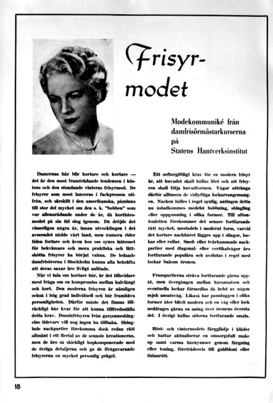 Frisyrmode.
Herr Plositzky, frisörmästare och innehavare av S. Plositzky Herr- & Damfrisering, Kungsgatan 2.
Källa: Karlstads fabriks- och handtverksförenings årsbok 1944.