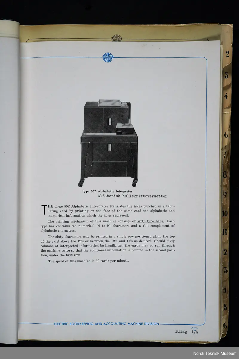 Horisontal hullkort sorteringsmaskin, elektrisk drevet. Med denne maskinen, som var raskere enn tilsvarende av andre fabrikater, kunne hullkortene sortere etter ulike kriteria. 