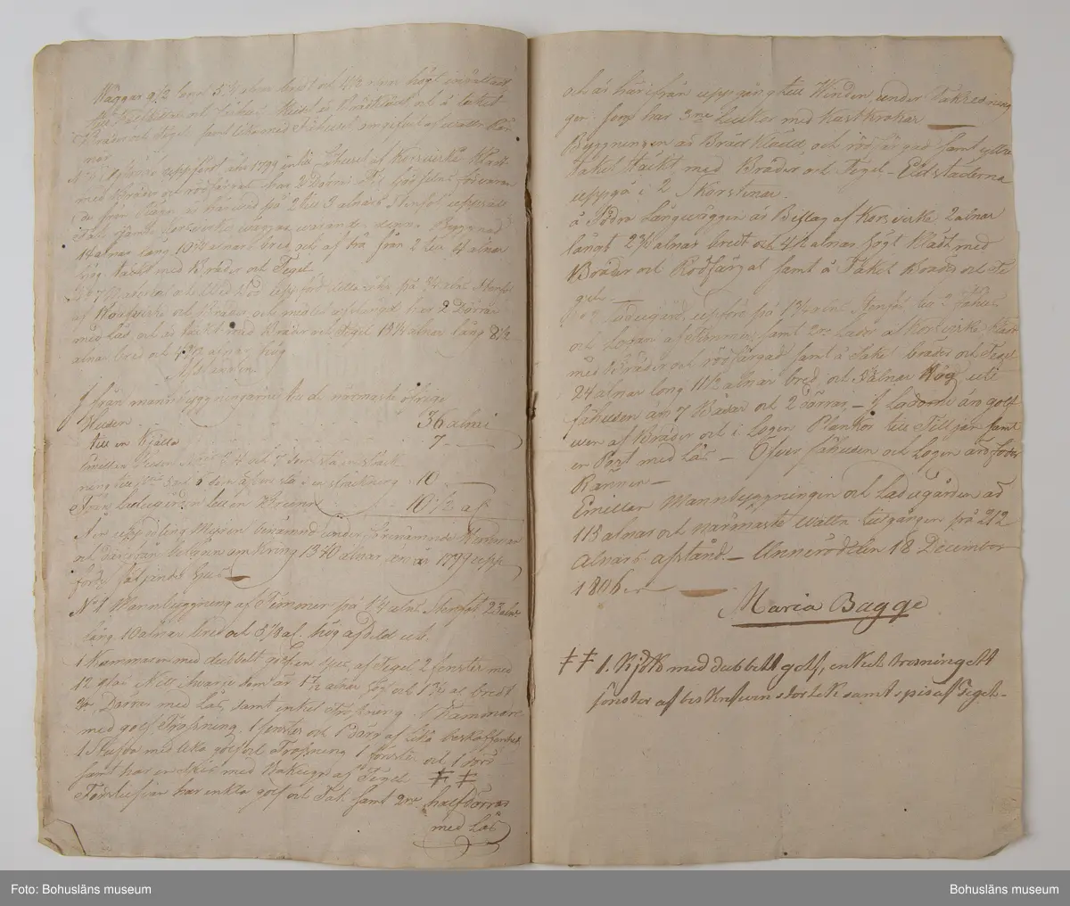 Ur arkivförteckningen: Dokument 1806. Värdering Unneröd, Bäve, undertecknat Maria Bagge.