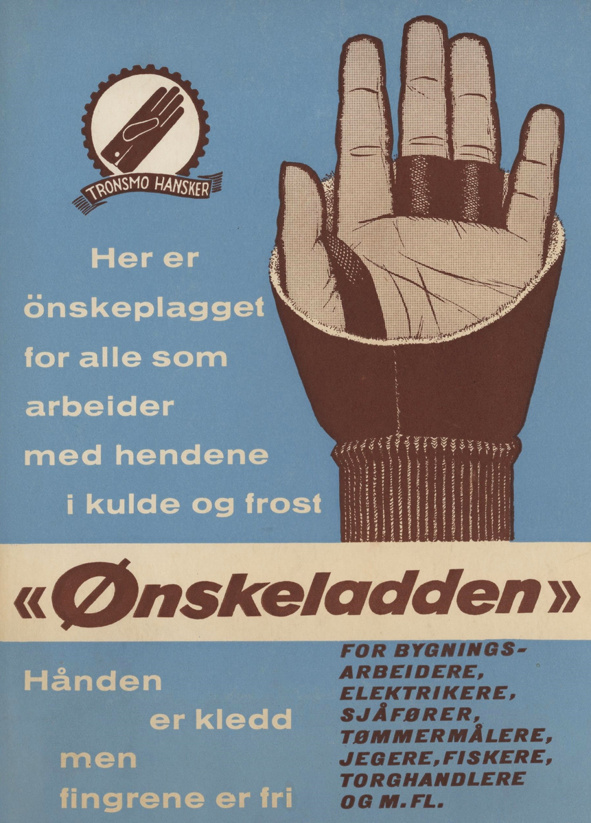 Reklameskilt i kartong for arbeidshansken "Ønskeladden", en innovasjon av Tronsmo hanskefabrikk i 1964.