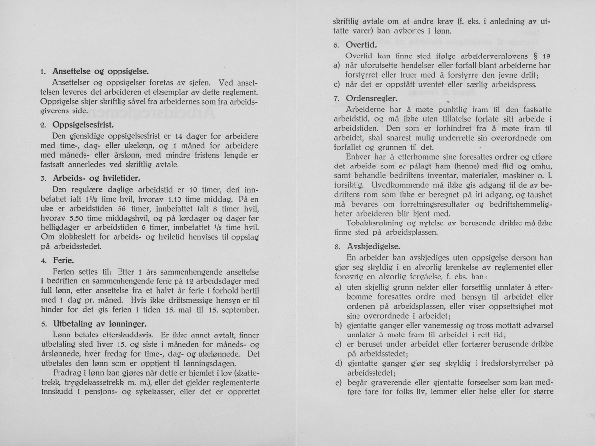 Et brettet A4-ark med arbeidsreglement for R. Tronsmo & Søns hanskefabrikk, datert 7. juni 1941. Reglementet er underskrevet av en tilskjærer, en bokholder, en reisende og to syersker. Godkjent 30. juni 1941 av arbeidsrådets formann.