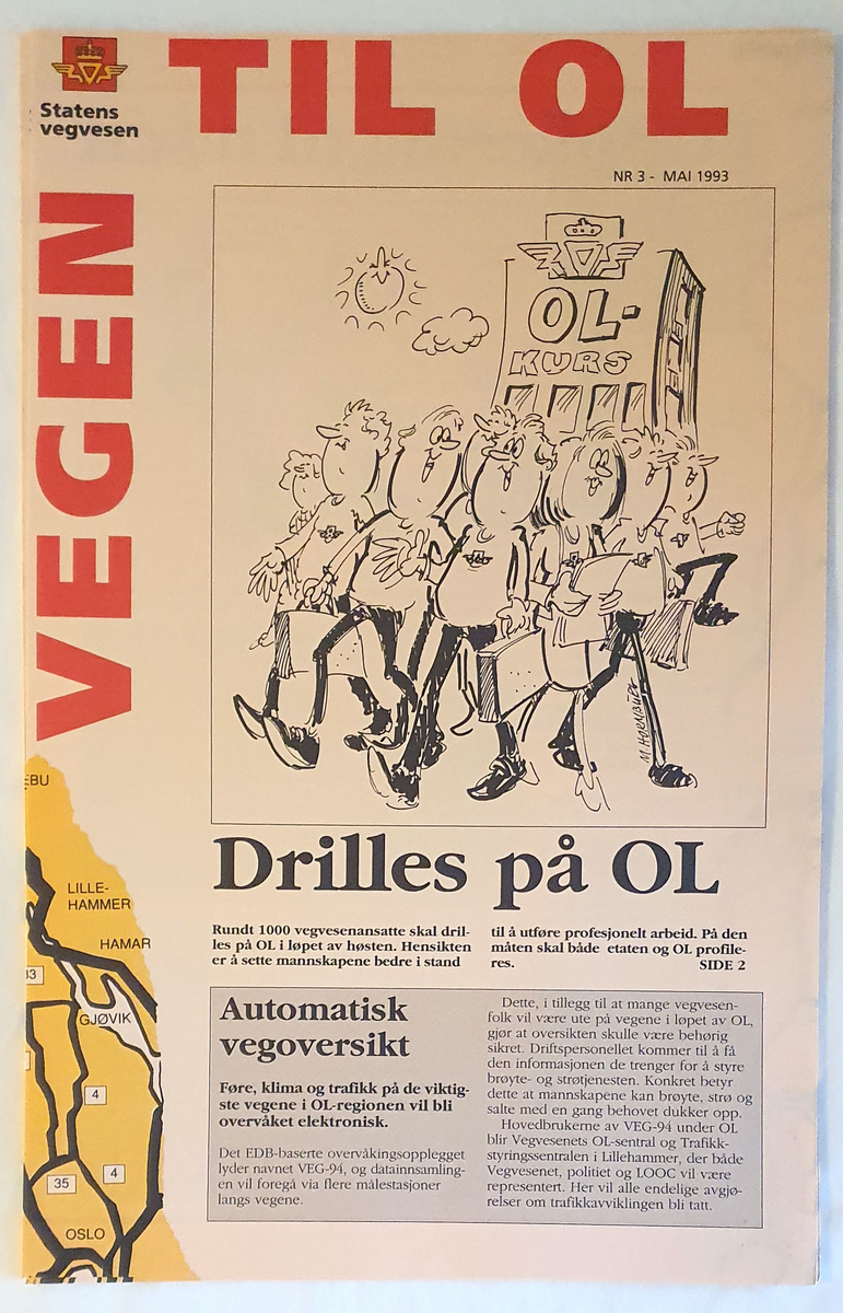 Internblad fra Statens vegvesen, med informasjon om utbyggingen av veiene mellom Oslo og Lillehammer. Bladet ble gitt ut ca 1 gang pr måned fra mars 1993 til og med januar 1994, totalt 10 utgaver.