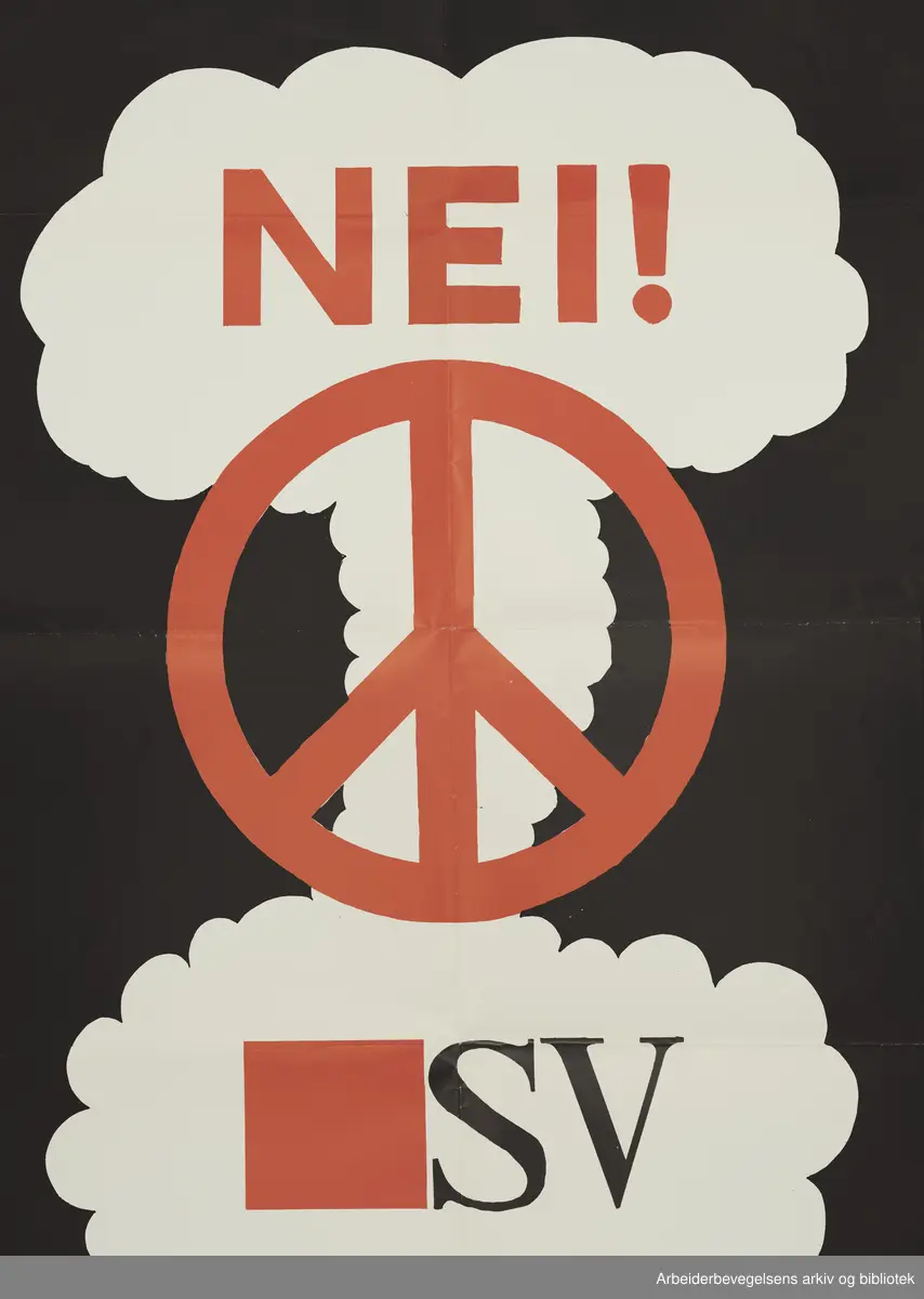 Plakat SV : NEI! SV. Format: 70x50 cm