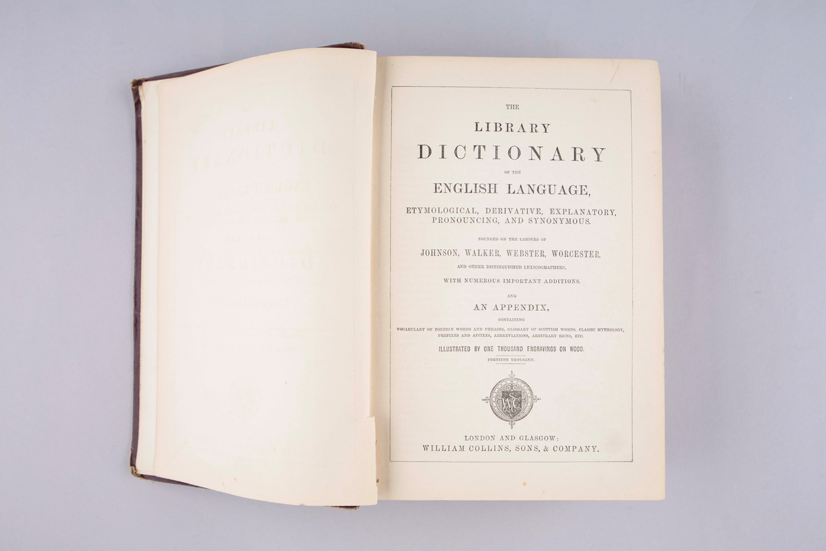The Library Dictionairy of the English Language. Innbundet, 974 sider. W. Collins, London and Glasgow.