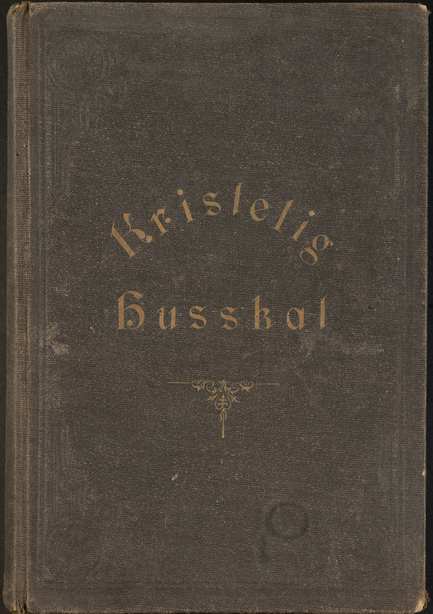 O.Olafsen. Kristelig husskat. Trondheim og Kristiania, 1906.