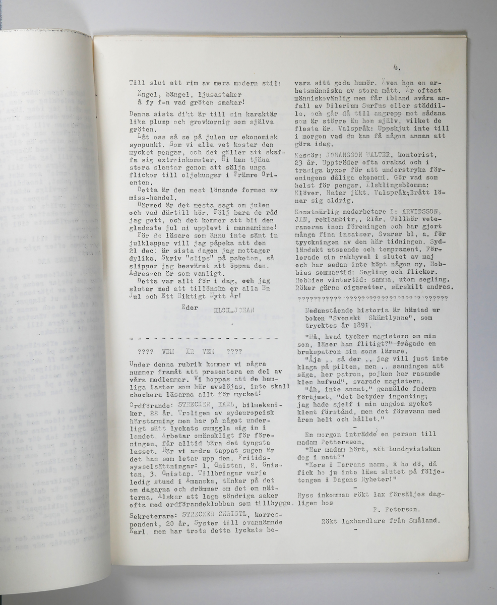 Ungdomsföreningen Gnistan, Alingsås.

Tidningen Elddonet, nr 1 - 3, 1958.
Ej tryckt och utgiven, egen tillverkning och utgivning.

Hemmaproducerad tidning.