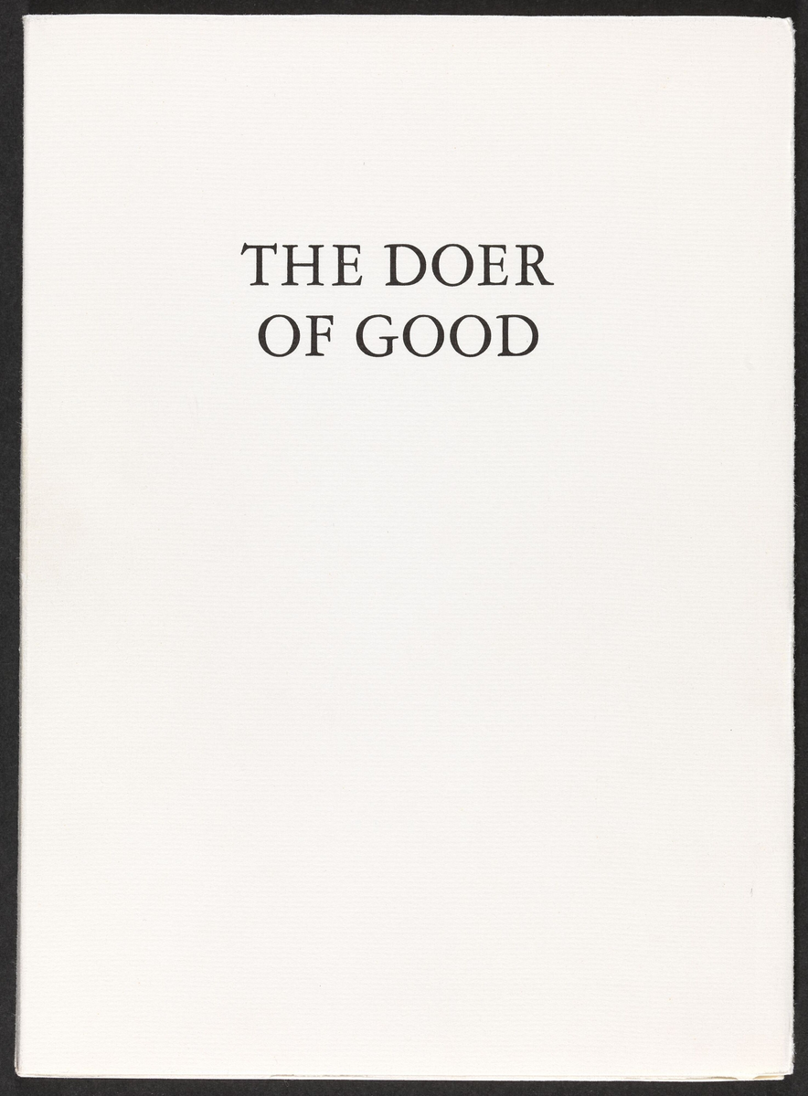 The Doer of Good [Illustrert bok]