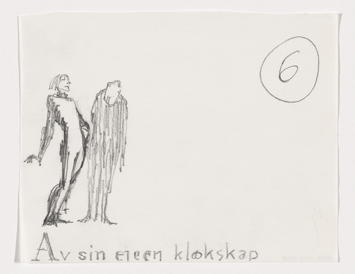 Av sin eigen klokskap. Idéskisse til vignett Håvamål [Tegning]