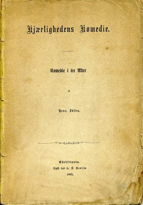 Førsteutgave av Kjærlighetens Komedie fra 1862 med orginalomslag. Noen tapte sider.
Dette må være eneste bevarte prøvetrykk hvor omslaget er trykket uten ramme.